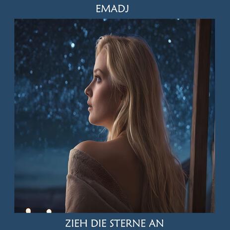 Zieh Die Sterne An | Boomplay Music