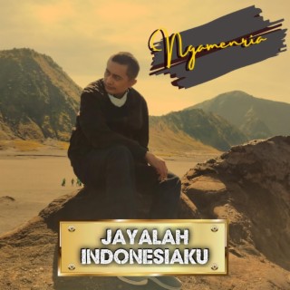 Jayalah Indonesiaku