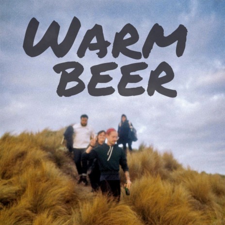 Warm Beer | Boomplay Music