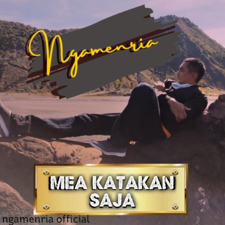 Mea Katakan Saja | Boomplay Music