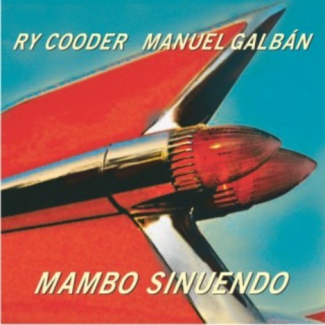 Mambo sinuendo ft. Manuel Galbán | Boomplay Music