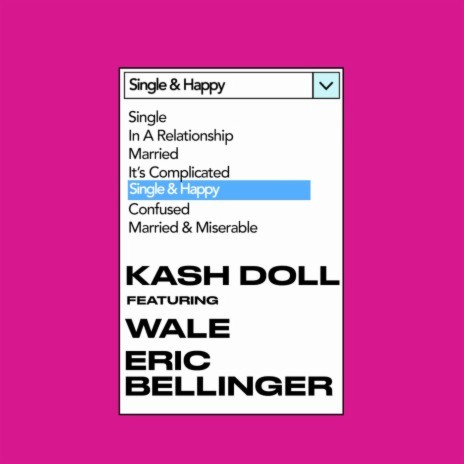 Single & Happy ft. Wale & Eric Bellinger | Boomplay Music