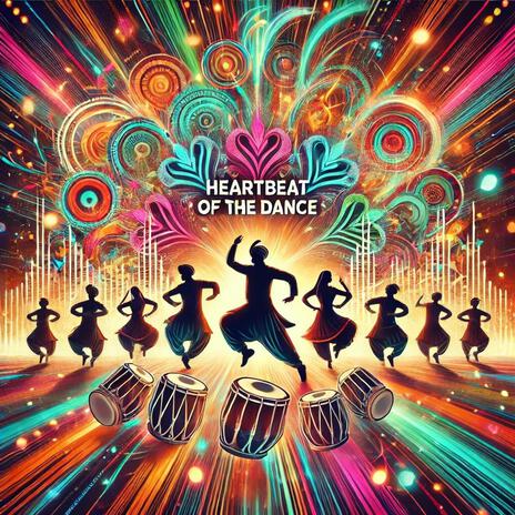 Heartbeat of the Dance | Boomplay Music