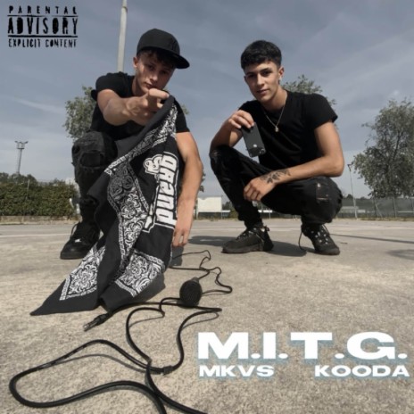 M.I.T.G. ft. Kooda | Boomplay Music