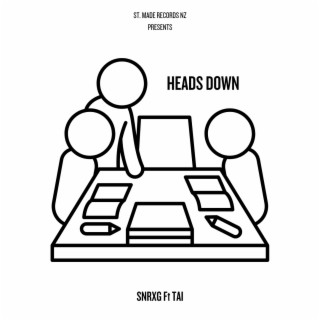 Heads Down