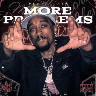 More Problems lyrics | Boomplay Music