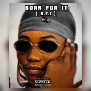 Born For It (Ep)