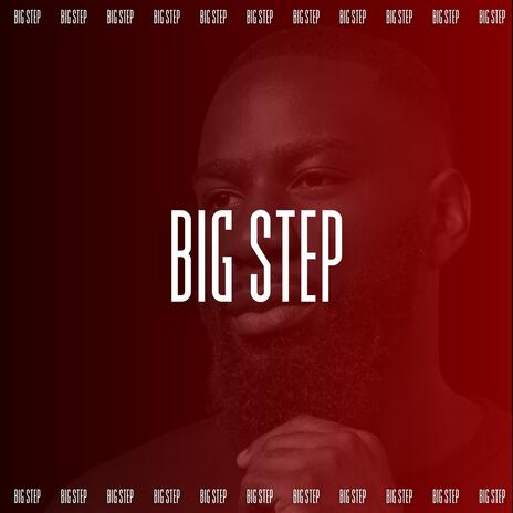 Big Step | Boomplay Music