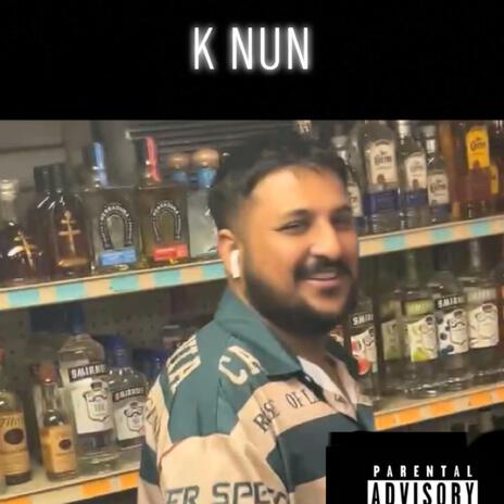 K nun | Boomplay Music