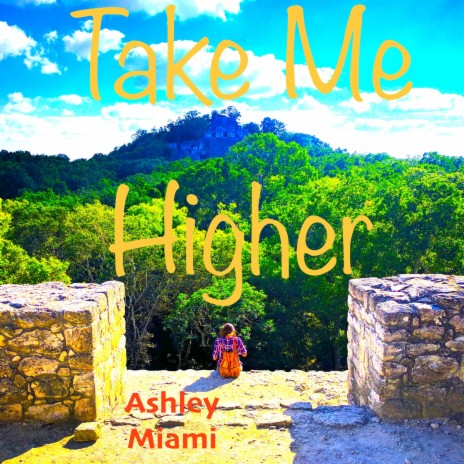 Take Me Higher | Boomplay Music