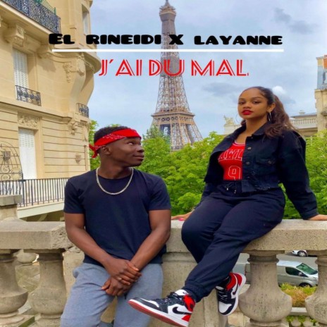 J’ai du mal ft. LAYANNE | Boomplay Music