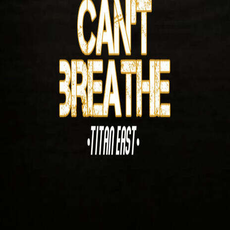 Can't Breathe | Boomplay Music