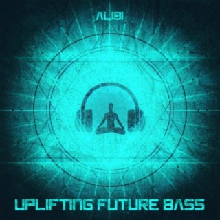 Uplifting Future Bass