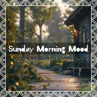 Morning Melody at the Summer Cafe