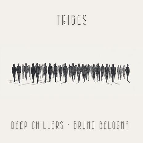 Tribes ft. Bruno Belogna | Boomplay Music