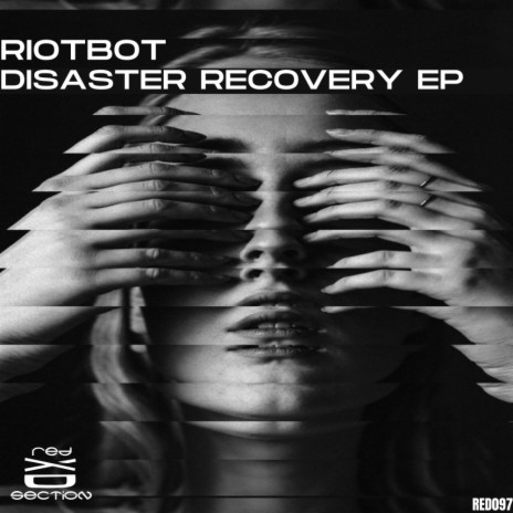 Disaster Recovery (Original Mix)