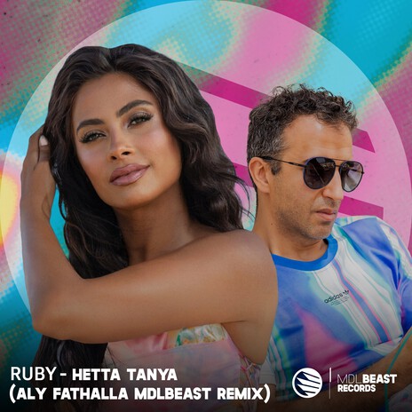 Hetta Tanya (Aly Fathalla MDLBEAST Remix) | Boomplay Music