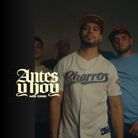 Antes Y Hoy | Boomplay Music