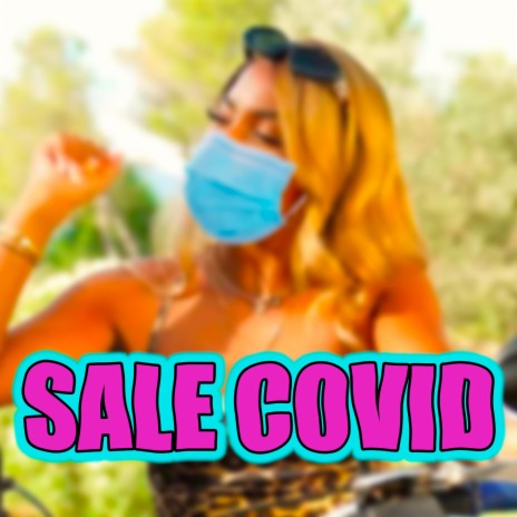 Sale Covid | Boomplay Music