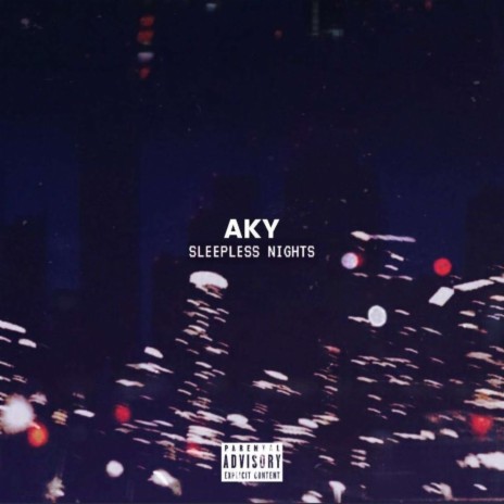 Sleepless Nights ft. YB & Aky | Boomplay Music