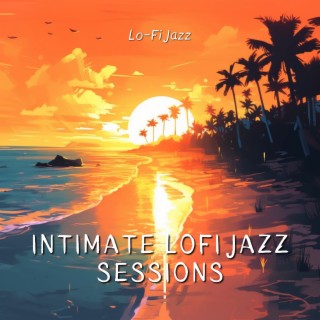 Intimate Lofi Jazz Sessions