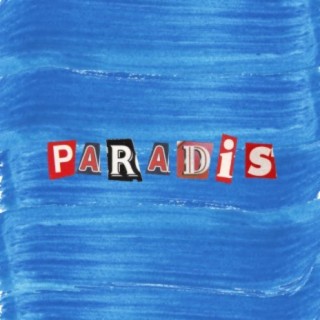 Paradis ft. LEXOTIK lyrics | Boomplay Music