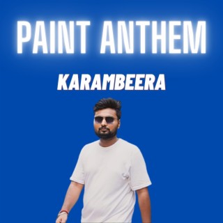 Paint Anthem