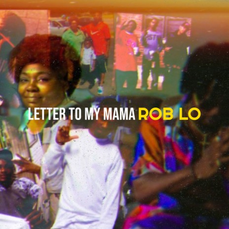 Letter to My Mama | Boomplay Music