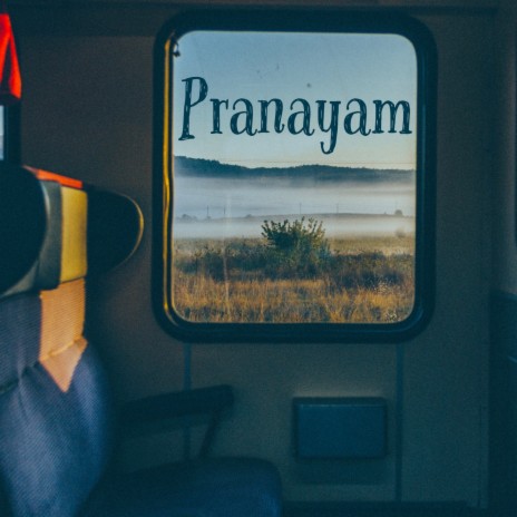 Pranayam ft. Chetna Sharma & Sreenathan Kattungal | Boomplay Music