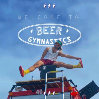 Welcome To Beergymnastics