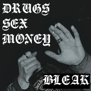 DRUGSEXMONEY