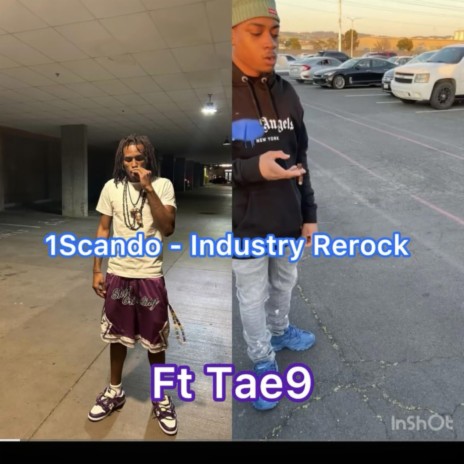 Rerock Industry ft. Tae9