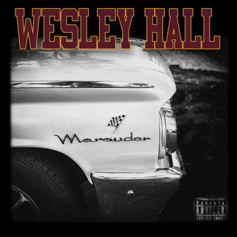Wesley Hall | Boomplay Music