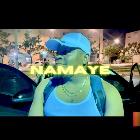 Namaye | Boomplay Music