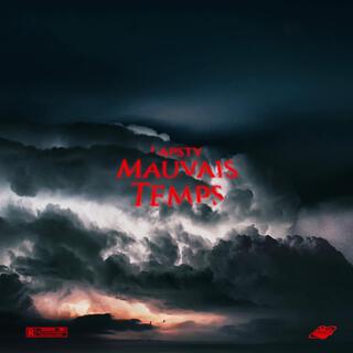 Mauvais Temps lyrics | Boomplay Music