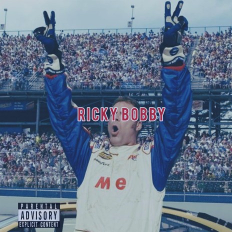 Ricky Bobby (Run It Up) | Boomplay Music