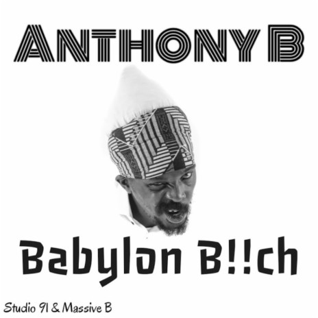 Babylon Bitch ft. Massive B | Boomplay Music