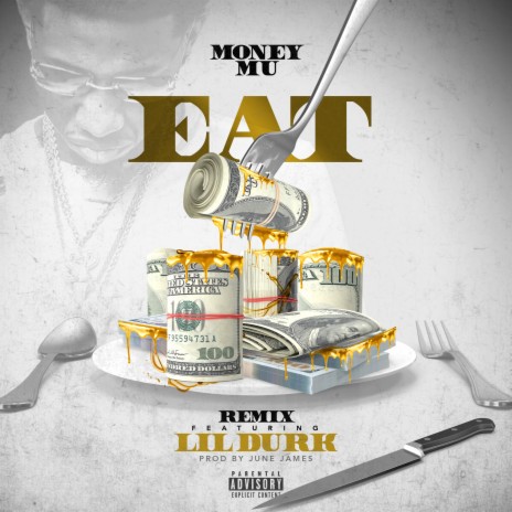 EAT (Remix) [Radio Edit] ft. Lil Durk | Boomplay Music