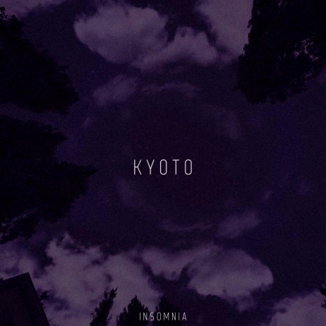 Kyoto | Boomplay Music