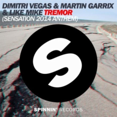 Tremor (Sensation 2014 Anthem) ft. Martin Garrix & Dimitri Vegas | Boomplay Music