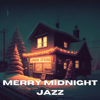 Merry Midnight Jazz