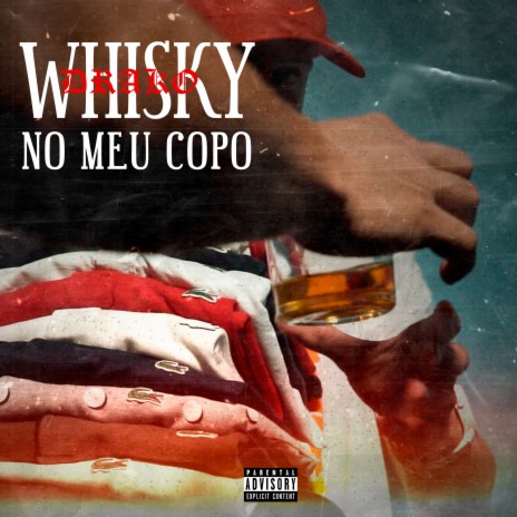 Whisky no Meu Copo ft. Babidi | Boomplay Music