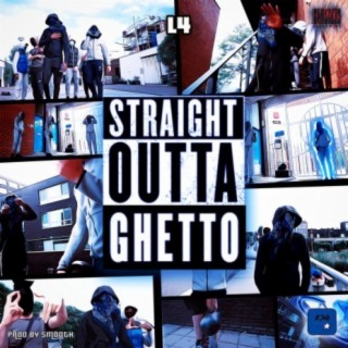 Straight outta Ghetto
