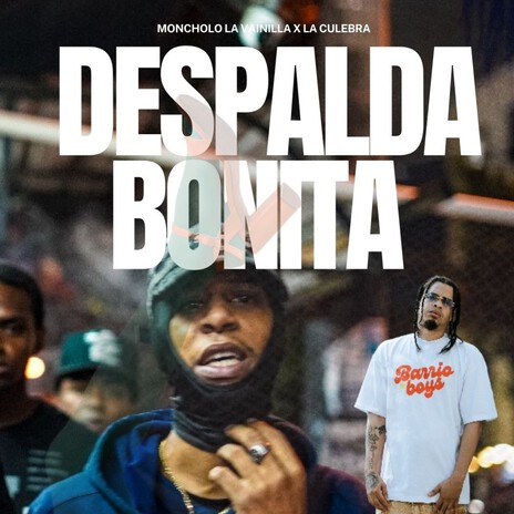 Despalda Bonita ft. La Culebra | Boomplay Music