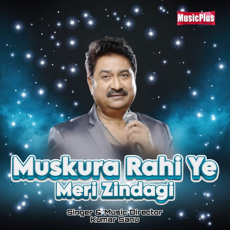 Muskura Rahi Ye Meri Zindagi | Boomplay Music