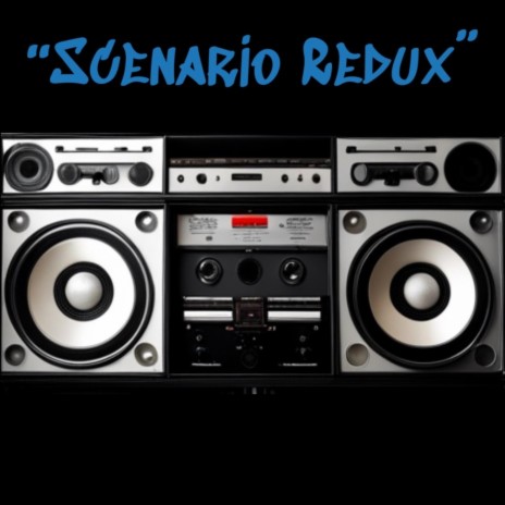Scenario (Redux) ft. ShyEarMusic, Tony Dimes, SoSoon & Paranormal Adam | Boomplay Music