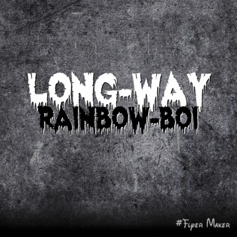 Long-Way | Boomplay Music