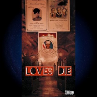 Loves Die (Freestyle)