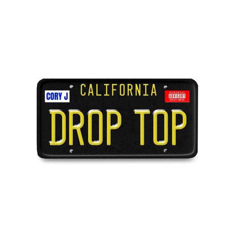 Drop Top | Boomplay Music