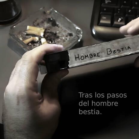 El hombre bestia | Boomplay Music